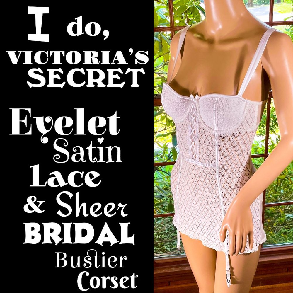 ▪️VICTORIA'S SECRET▪️'I Do' Eyelet Satin Lace Sheer Pin-Up Bridal Bustier Corset